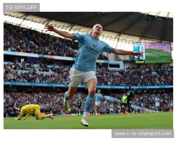 英超-哈兰德双响奥赖利破门，曼城3-1伯恩茅斯升至第二，哈兰德穿曼城球衣